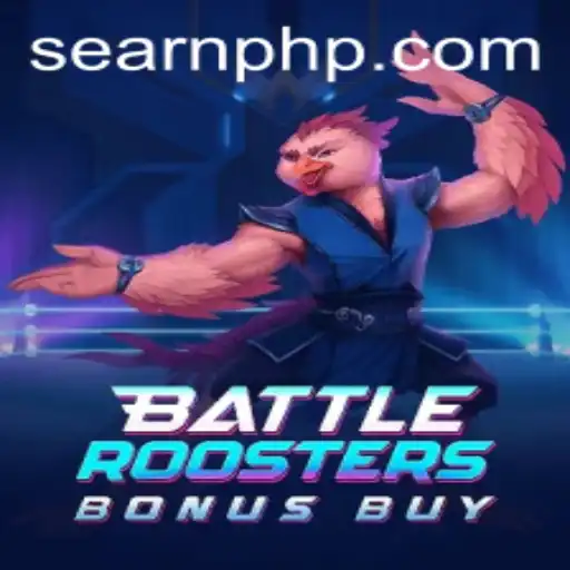 Dive into the World of BattleRoostersBonusBuy: A Unique Gaming Experience with EarnPHP Opportunities