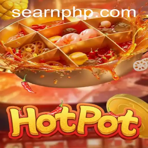 The Ultimate Guide to Hotpot: A Thrilling New Experience